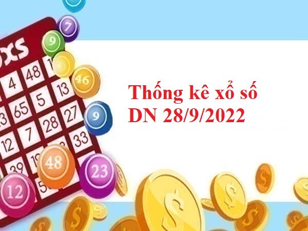 Thống kê xổ số Đồng Nai 28/9/2022
