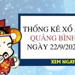 Thống kê xổ số Quảng Bình ngày 22/9/2022 thứ 5 hôm nay