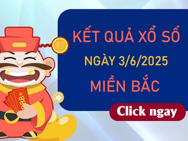 Thống kê XSMB 3/6/2025 phân tích cặp số may mắn