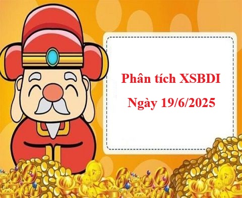 Thống kê xổ số Bình Định ngày 19/6/2025 chuẩn nhất
