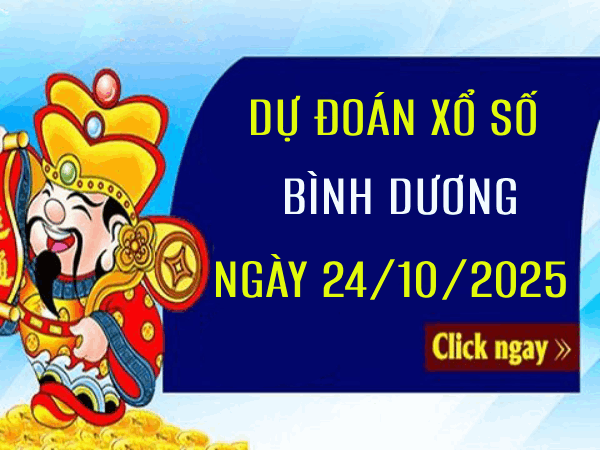 Dự đoán xổ số Bình Dương 23/10/2025 – Dự đoán XSBD thứ 6