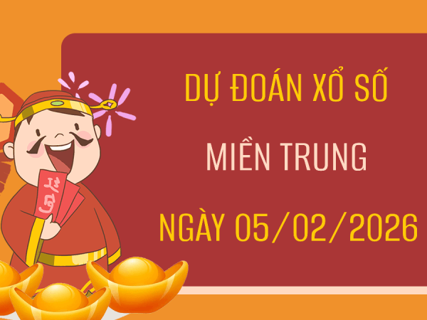 Dự đoán XSMT 5/2/2026 – Soi cầu Miền Trung thứ 5 chuẩn xác