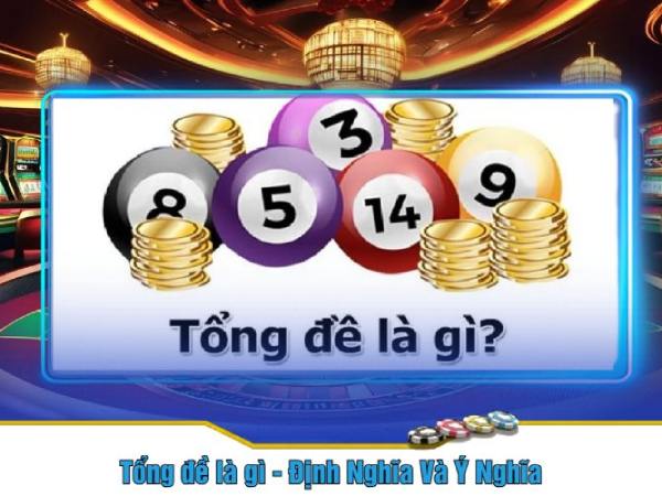 Tổng đề là gì?