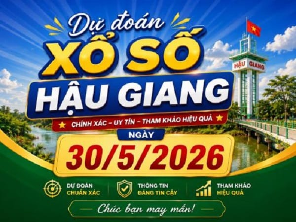 Dự đoán XSHG ngày 30/5/2026 Thứ 7 hôm nay Vip 24h